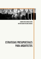 Estrategias Presupuestales para Arquitectos (Spanish Edition) 9942843345 Book Cover