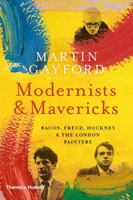 Modernists & Mavericks 0500239770 Book Cover