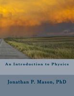 An Introduction to Physics 1983630594 Book Cover
