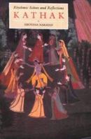 Kathak- Rhythmic Echoes and Reflections 8174360492 Book Cover