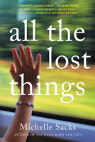 All the Lost Things 0316475459 Book Cover