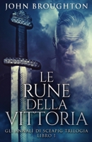 Le Rune Della Vittoria (Gli Annali Di Sceapig Trilogia) (Italian Edition) 4824192676 Book Cover