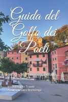 Golfo dei Poeti: Lerici - San Terenzo, Tellaro B08BTLJKFP Book Cover