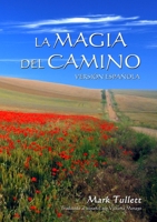 La Magia Del Camino 1291270809 Book Cover