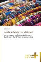 Una Fe Solidaria Con El Tiempo 3639521072 Book Cover