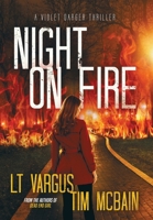 Night on Fire 1954203071 Book Cover