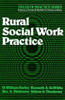 RURAL SOCIAL WORK PRACTICE (Fields of Practice) 0029104807 Book Cover