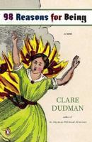 98 Reasons for Being 067003424X Book Cover