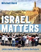 Israel Matters Revised Edition 0874419352 Book Cover
