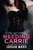 Needing Carrie 1976748062 Book Cover
