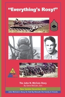 "Everything's Rosy!": The John N. McCain Story 1634985354 Book Cover