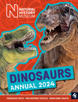 Natural History Museum Dinosaurs Annual 2024 0008591148 Book Cover