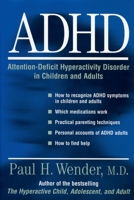 ADHD: Attention-Deficit Hyperactivity Disorder in Children, Adolescents, and Adults 0195113497 Book Cover