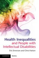 Health Inequalities and People with Intellectual Disabilities 0521133149 Book Cover