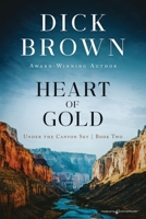 Heart of Gold (Under the Canyon Sky) B0CLMD5XTN Book Cover