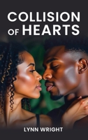 Collision of Hearts B0F1QXYB68 Book Cover