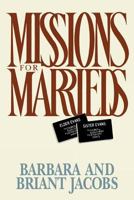Missions for Marrieds 0877479534 Book Cover