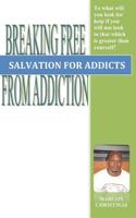 Salvation For Addicts 1724432168 Book Cover