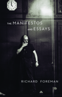 The Manifestos and Essays 1559363983 Book Cover