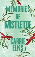Memories of Mistletoe 191651605X Book Cover