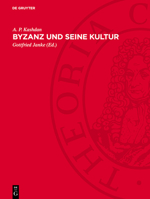 Byzanz Und Seine Kultur 3112731204 Book Cover