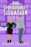 The Spreadsheet Situation B0FMJX3CRF Book Cover