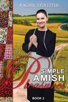 Simple Amish Pleasures 1537662007 Book Cover