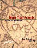 More Than Friends: Poems from Him and Her 1590785878 Book Cover