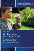 Der Untergang der Drohbotschaft 613836595X Book Cover