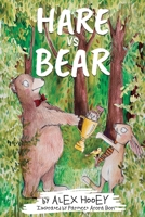 Hare versus Bear 1838750959 Book Cover