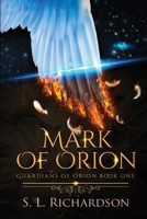 Mark of Orion 1734064412 Book Cover