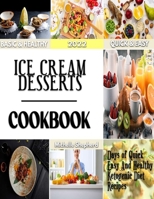 ICE CREAM DESSERTS: An A-Z of Chocolate B0BLLTT6V2 Book Cover