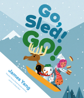 Go, Sled! Go! 0593404793 Book Cover