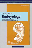 Color Atlas of Embryology (Thieme Flexibooks) 3131003219 Book Cover