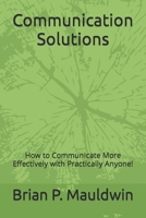 Communication Solutions B098GVJ9HS Book Cover
