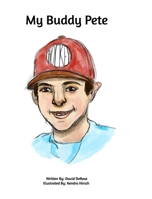 My Buddy Pete 1714320391 Book Cover
