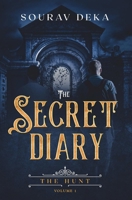 The Secret Diary: The Hunt B08BDSDYNF Book Cover