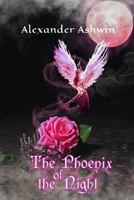 The Phoenix of the Night B0FTMJ7151 Book Cover