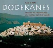 Dodekanes. Griechisches Inselparadies um Rhodos, Kos und Patmos. 3475527790 Book Cover