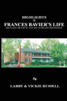 Highlights of Frances Bavier's Life 0615769470 Book Cover