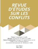 REVUE D'ÉTUDES SUR LES CONFLITS: 1ère édition Mars 2023 B0C1J7KQQB Book Cover