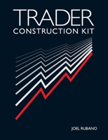 Trader Construction Kit 0997629509 Book Cover