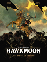 Hawkmoon: The Battle of Kamarg 1787744175 Book Cover