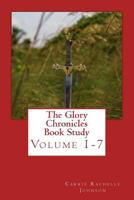 The Glory Chronicles Book Study 1981143890 Book Cover