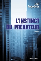 L'Instinct du prédateur 2702142656 Book Cover