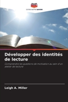 Développer des identités de lecture (French Edition) 6203606553 Book Cover