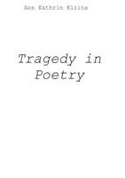 Tragedy in Poetry 374970192X Book Cover
