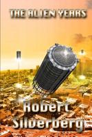 The Alien Years 0061050350 Book Cover