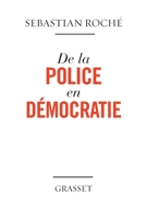 De la police en démocratie 2246806143 Book Cover