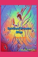 Spiritual Dreams Blue: Battles in earth B08CPBK1BD Book Cover